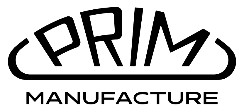 PRIM Manufacture